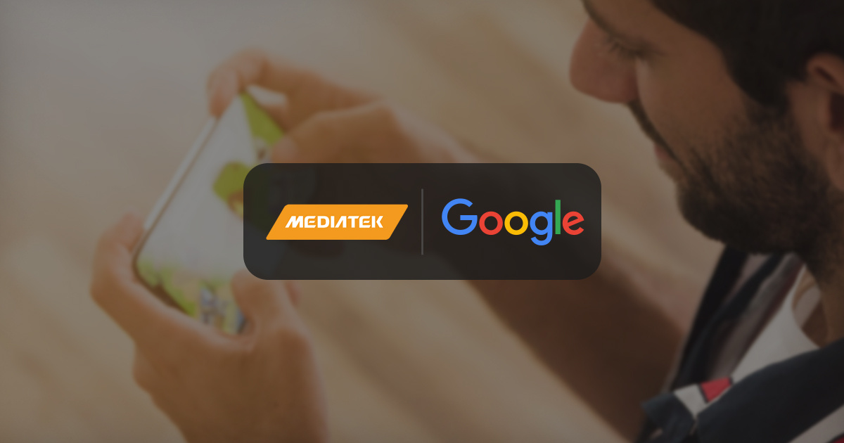 MediaTek and Google take mobile gaming to the next level