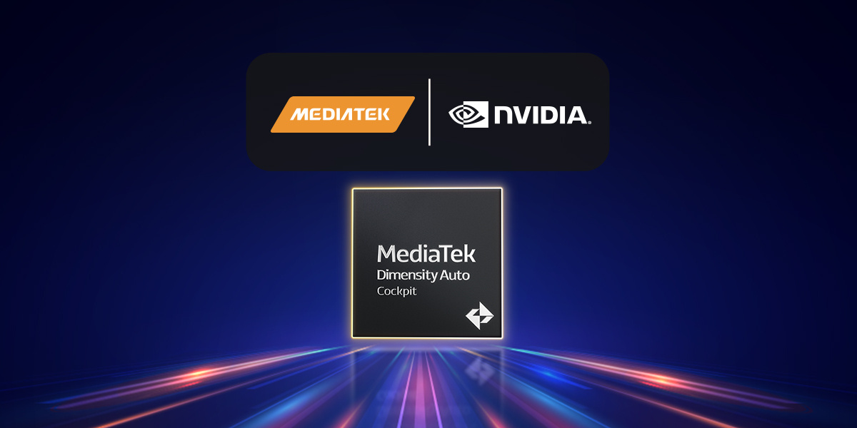 mediatek、nvidiadriveテクノロジーと提携して、新しいdimensityautocockpitプラットフォームを発表