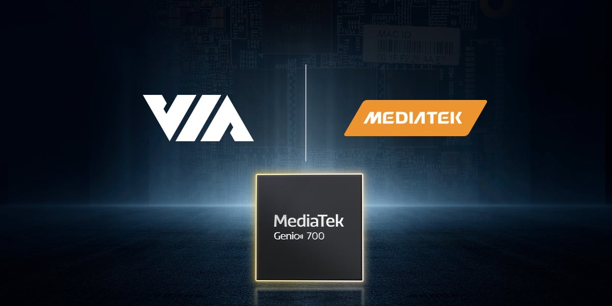 VIA Technologies powerful Edge AI IoT powered by MediaTek Genio 700